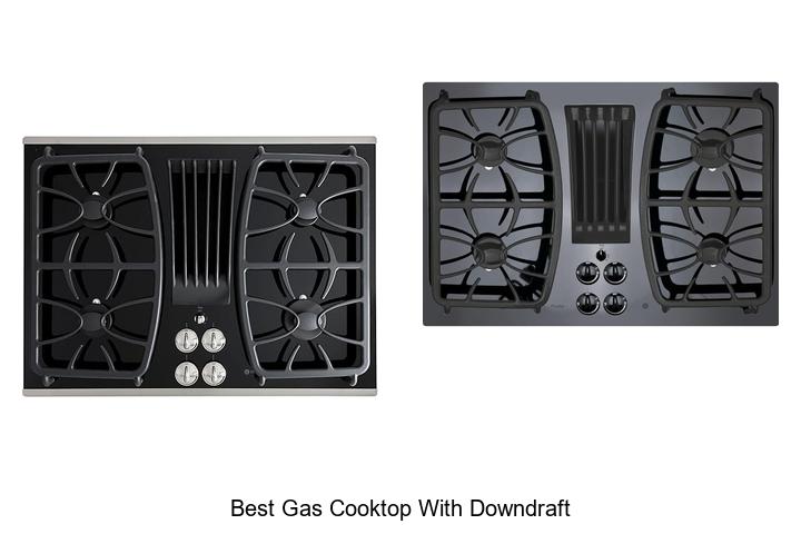Best Gas Cooktop With Downdraft – Ultimate Kitchen Upgrade!