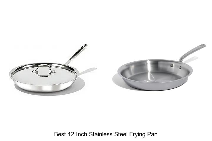 Best 12 Inch Stainless Steel Frying Pan That Beats All!