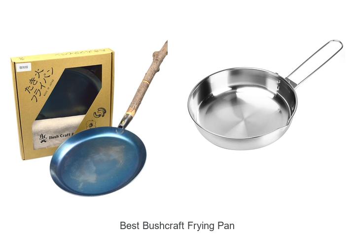 Best Bushcraft Frying Pan That Will Change Cooking Forever