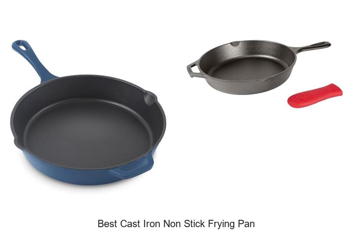 Best Cast Iron Non Stick Frying Pan That Lasts Forever