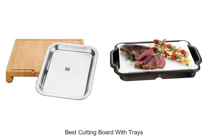 Best Cutting Board With Trays: Must-Have Kitchen Gamechanger!