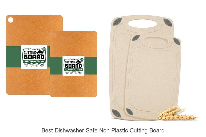 Best Dishwasher Safe Non Plastic Cutting Board Revealed!