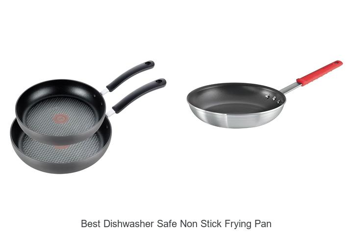 Best Dishwasher Safe Non Stick Frying Pan You Need Now