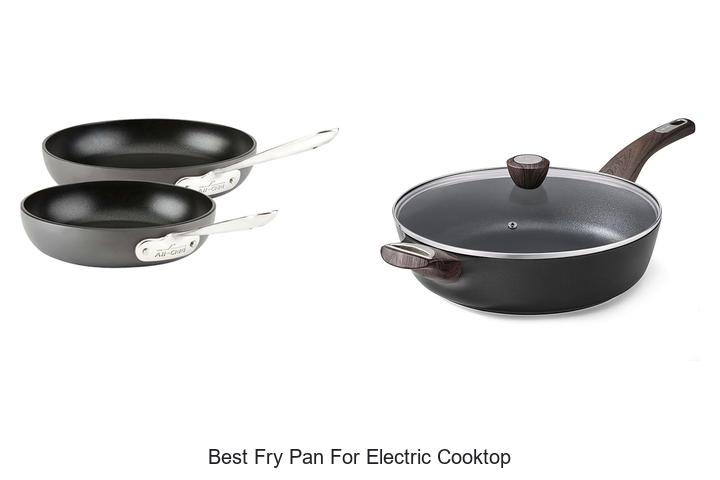 Best Fry Pan For Electric Cooktop That Will Amaze You!