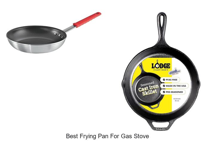 Best Frying Pan For Gas Stove: Top Picks You Can’t Miss