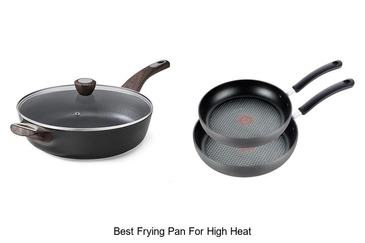 Best Frying Pan for High Heat That Chefs Swear By!