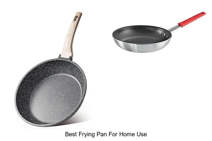 Best Frying Pan For Home Use That Will Change Cooking Forever