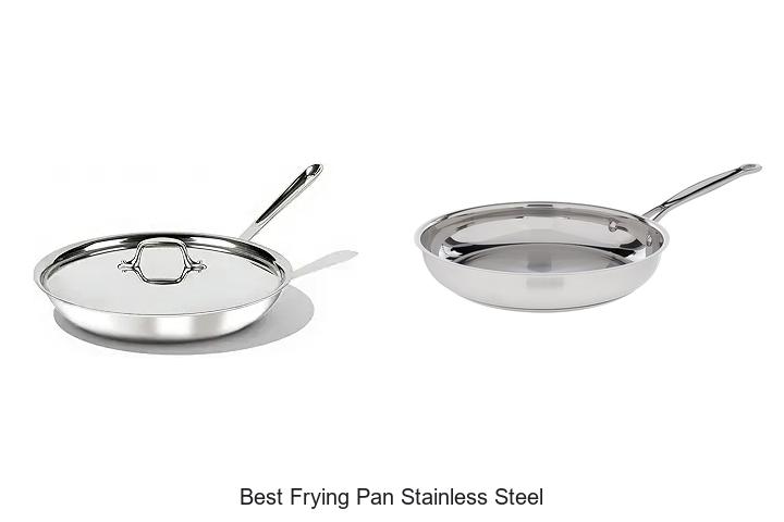 Best Frying Pan Stainless Steel: Top Picks Revealed!