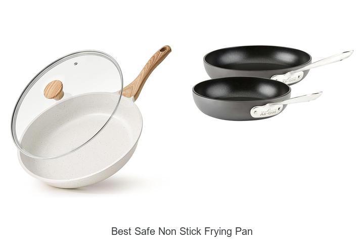 Best Safe Non Stick Frying Pan That Cooks Perfectly Every Time