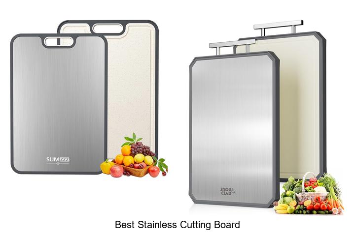 BEST STAINLESS CUTTING BOARD: TOP PICKS YOU CAN’T MISS