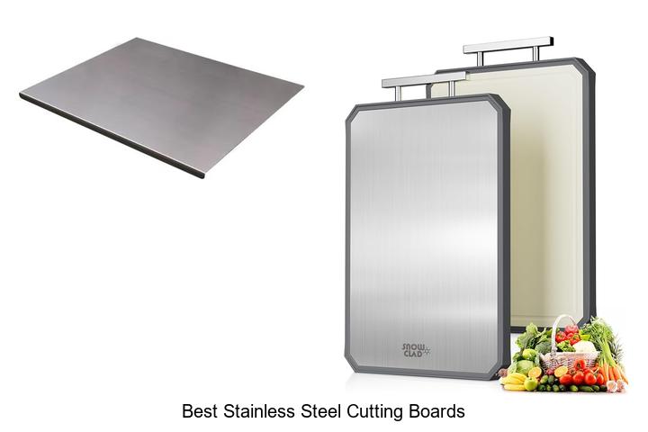 Discover The Best Stainless Steel Cutting Boards Today!