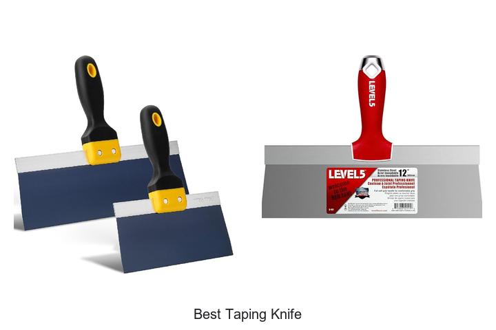 Discover The Best Taping Knife For Flawless Finishes!