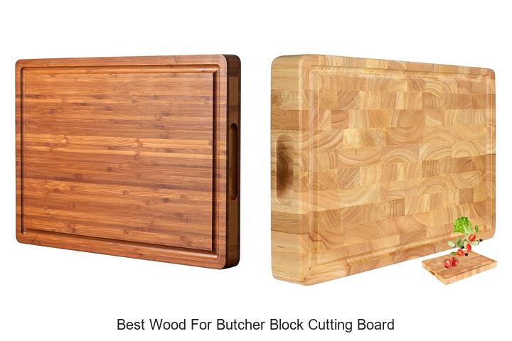 Discover The Best Wood For Butcher Block Cutting Board Now!
